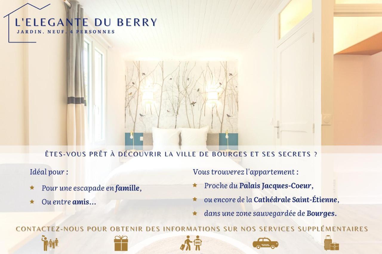 L'Elegante Du Berry - Jardin - Neuf - 4 Pers Villa Bourges Ngoại thất bức ảnh